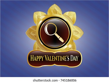  Golden badge with magnifying glass icon and Happy Valentine's Day text inside