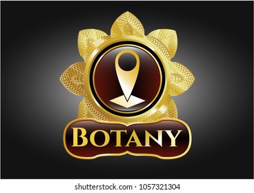  Golden badge with map pointer icon and Botany text inside