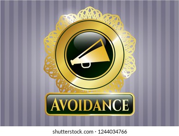  Golden badge with megaphone icon and Avoidance text inside