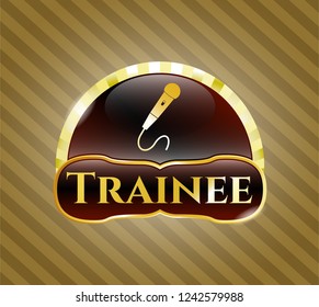  Golden badge with microphone icon and Trainee text inside