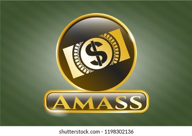  Golden badge with money, dollar bill icon and Amass text inside