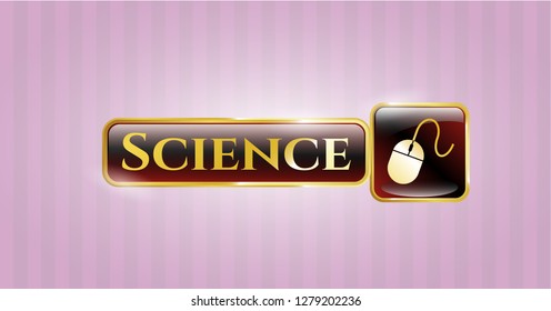   Golden badge with mouse icon and Science text inside
