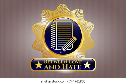  Golden badge with notebook with pencil icon and Between Love and Hate text inside