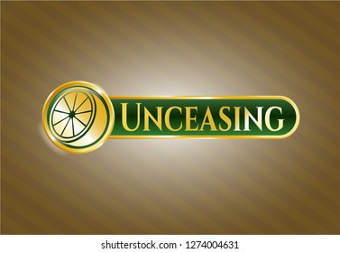  Golden badge with orange icon and Unceasing text inside