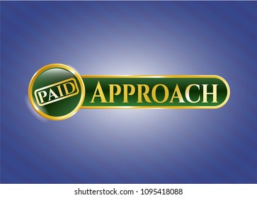  Golden badge with paid icon and Approach text inside
