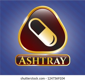  Golden badge with pill icon and Ashtray text inside