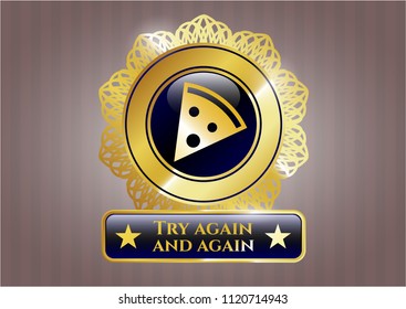  Golden badge with pizza slice icon and Try again and again text inside