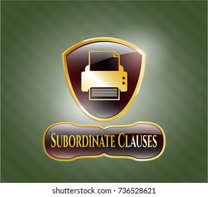  Golden badge with printer icon and Subordinate Clauses text inside