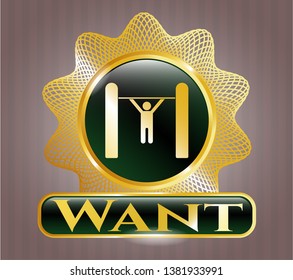  Golden badge with pull up icon and Want text inside