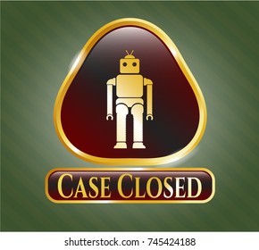  Golden badge with robot icon and Case Closed text inside