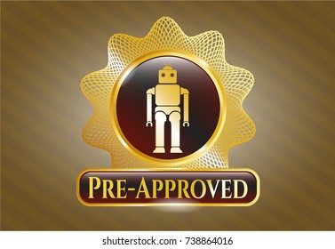  Golden badge with robot icon and Pre-Approved text inside