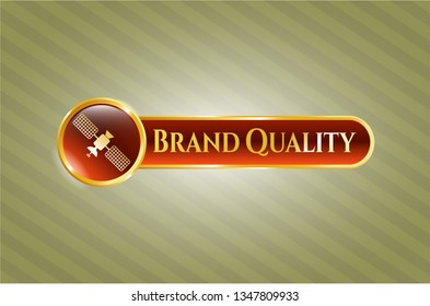  Golden badge with satelite icon and Brand Quality text inside