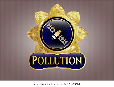  Golden badge with satelite icon and Pollution text inside