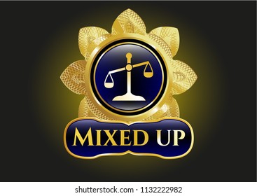  Golden badge with scale icon and Mixed up text inside