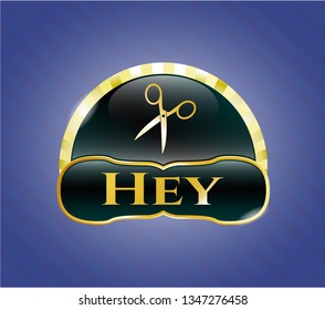  Golden badge with scissors icon and Hey text inside