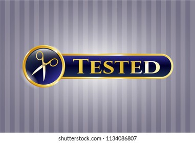  Golden badge with scissors icon and Tested text inside