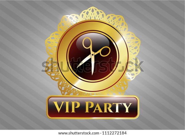  Golden badge with scissors icon and VIP Party\
text inside