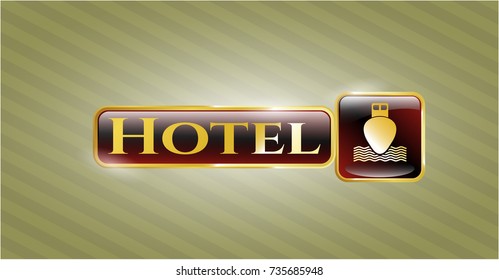  Golden badge with ship icon and Hotel text inside