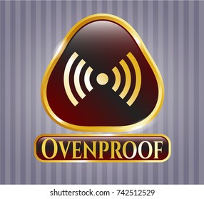  Golden badge with signal icon and Ovenproof text inside
