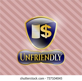  Golden badge with stack of coins icon and Unfriendly text inside
