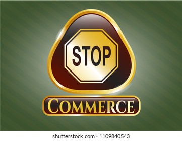   Golden badge with stop icon and Commerce text inside