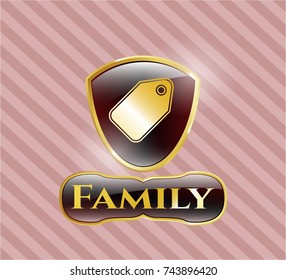  Golden badge with tag icon and Family text inside