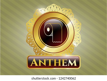  Golden badge with toilet paper icon and Anthem text inside