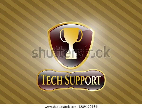  Golden badge with trophy icon and Tech Support\
text inside