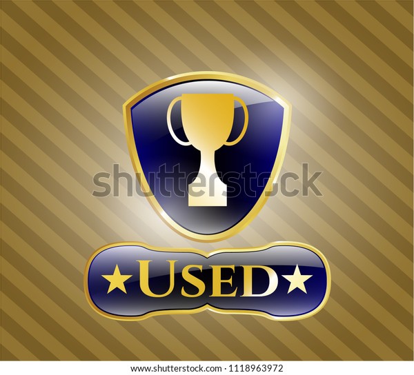 \
Golden badge with trophy icon and Used text\
inside