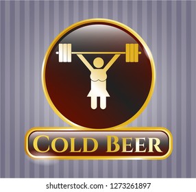  Golden badge with weightlifter girl icon and Cold Beer text inside
