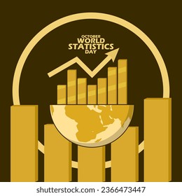 Golden bar statistics with arrows on earth, with frame and bold text on dark brown background to commemorate World Statistics Day on October
