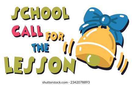 A golden bell with a blue bow calling to go to class. The school bell, the first bell for the lesson. Flat vector illustration isolated on a white background. Back to school