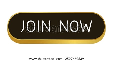 Golden and black CTA button: Join now.