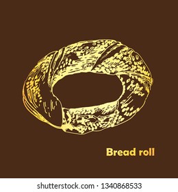 Golden Bread roll. Vector sketches hand drawn illustration. Retro style images. Perfect for flyer design, booklets, advertising.