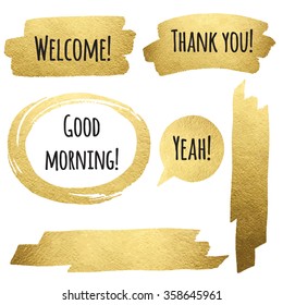 Golden brush strokes set with words. Gold speech bubble and oval brush stroke frame. Thank you, Good morning and Welcome lettering. Golden or yellow brushstrokes vector collection. 