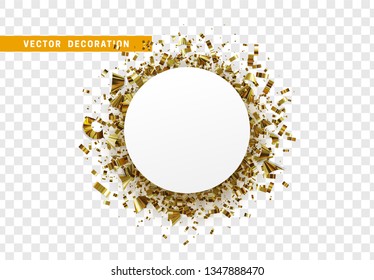 Golden celebration background with confetti gold tinsel. Round white paper frame, bubble for text. Isolated on transparent background