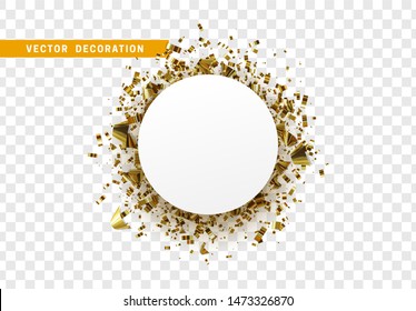 Golden celebration background with confetti gold tinsel. Round white paper frame, bubble for text. Isolated on transparent background