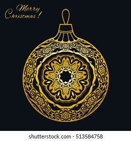Golden Christmas ball zen-doodle ornate pattern and Marry Christmas sign. New Year 2017. Vector hand drawn artistic ethnic ornament. Isolated design element, gold on a black background