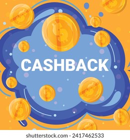 Golden coins falling into speech bubble with CASHBACK text. Finance reward concept design. Shopping savings and consumer cashback program vector illustration.