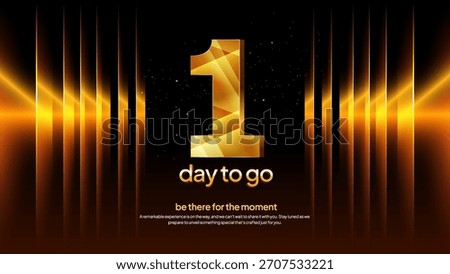 Golden Countdown Number 1 Background - Luxury One Day to Go Event Promo and Launch Announcement Design