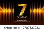 Golden Countdown Number 7 - Premium Gold Seven Days to Go Event Teaser and Announcement Background