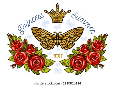Golden crown, butterflies golden embroidery, vintage style roses, flight insect butterflies, wings textured, stripe. Princess Summer lettering, fashion design. Hand drawn vector illustration.