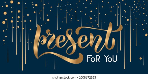 Golden curve lettering typography icon "Present for you" on dark blue background as night sky with stars for poster, placard, greeting card, vector banner, blogger, email template, women design
