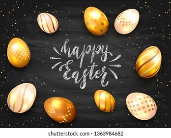Golden Easter eggs and lettering Happy Easter in white chalk on black chalkboard. Luxury elements and confetti on holiday background, illustration.