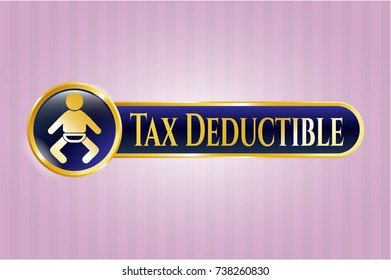  Golden emblem with baby icon and Tax Deductible text inside