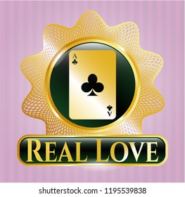  Golden emblem or badge with ace of clover icon and Real Love text inside