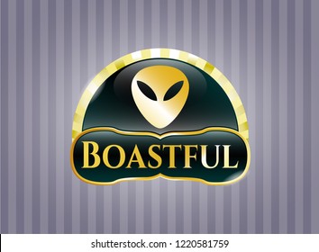  Golden emblem or badge with alien icon and Boastful text inside