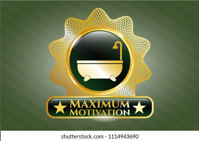  Golden emblem or badge with bathtub icon and Maximum Motivation text inside