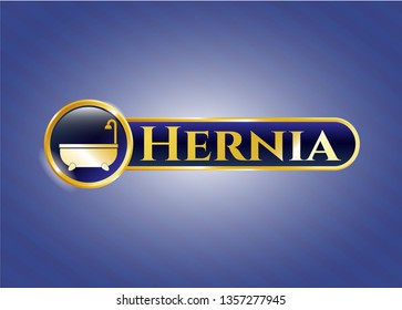  Golden emblem or badge with bathtub icon and Hernia text inside