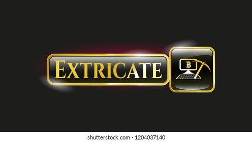  Golden emblem or badge with bitcoin mining icon and Extricate text inside